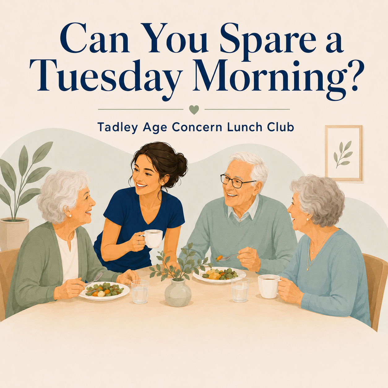 Volunteers needed at the Tadley Age Concern Tuesday lunch club